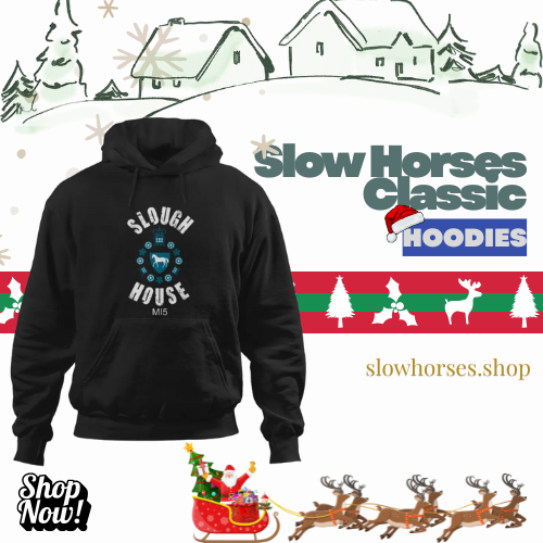 Slow Horses Classic Hoodies